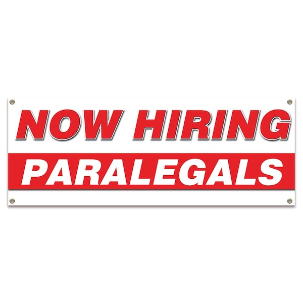 Signmission Now Hiring Paralegals Banner Apply Inside Accepting Application Single Sided B-30284 - main